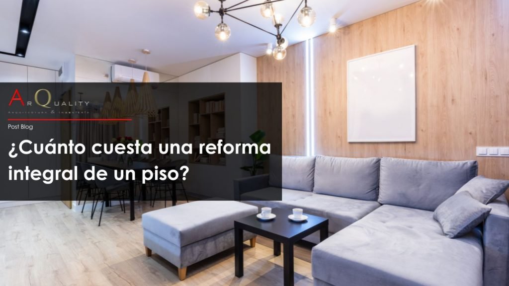 Guía de Precio de Reformas Integrales en España - 2025 6 CUÁNTO CUESTA UNA REFORMA INTEGRAL DE UN PISO