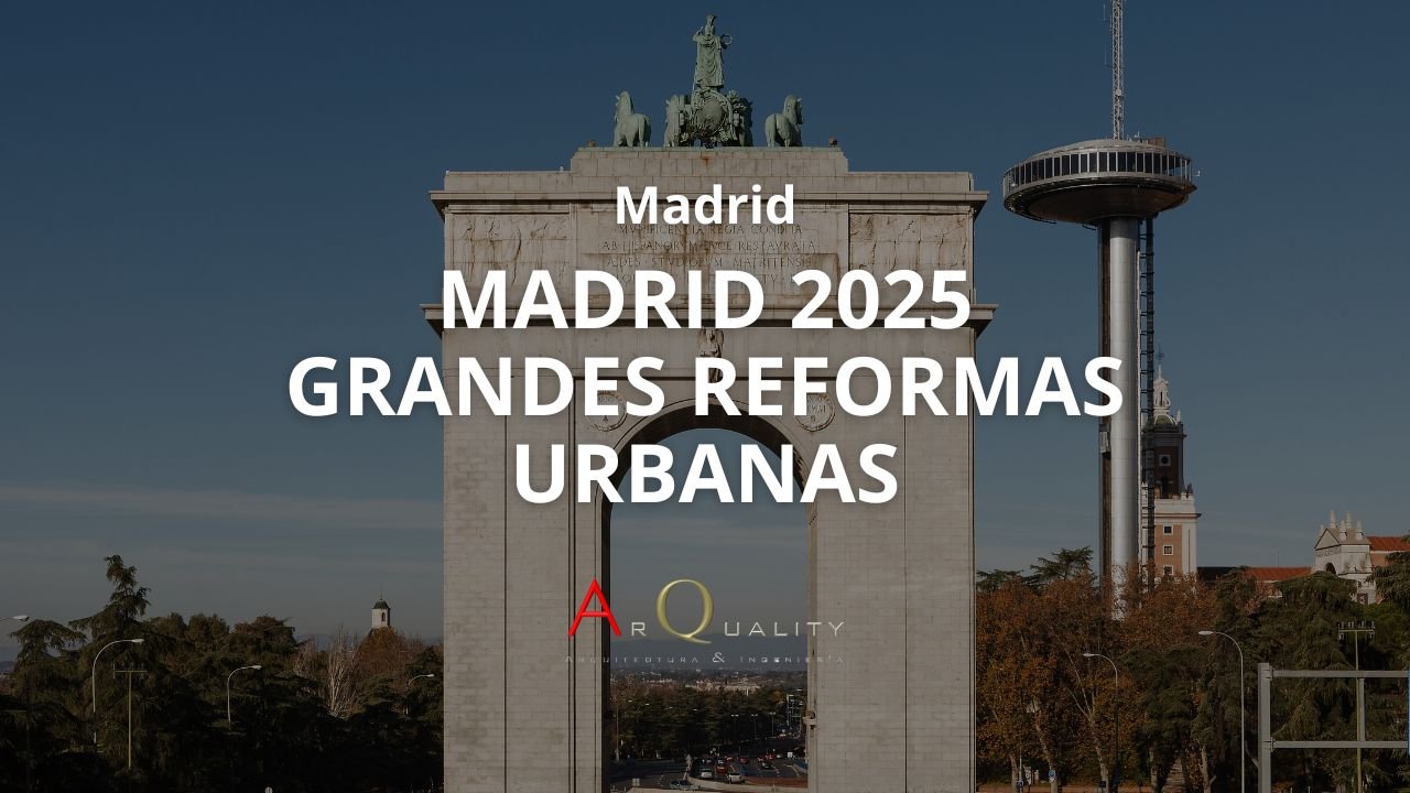 REFORMAS URBANAS MADRID 2025